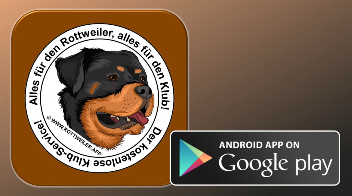 www.rottweiler.app - ist im Google PlayStore